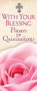 Loose Leaf With Your Blessing: Prayers for Quinceañ [Spanish] Book