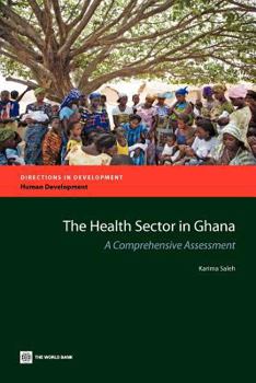 Paperback The Health Sector in Ghana Book