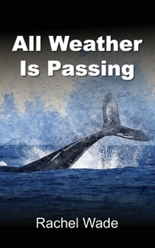 Paperback All Weather Is Passing Book
