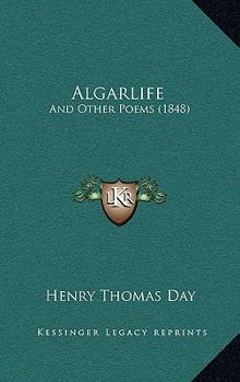 Paperback Algarlife: And Other Poems (1848) Book
