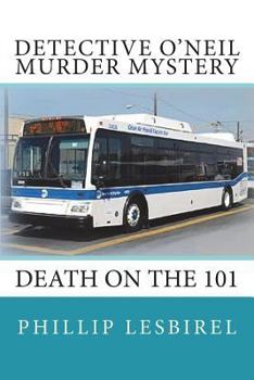 Detective O'Neil Murder Mystery: Death on the 101