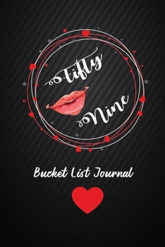 Fifty Nine Bucket List Journal: 59th Birthday Gifts For Women. 6x9 Inch 100 Pages Perfect Birthday Gift Notebook For  Women. Lined Pages, Birthday Gift For 59 Year Old Woman