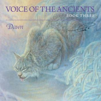 Paperback Voice of the Ancients: Dawn Book