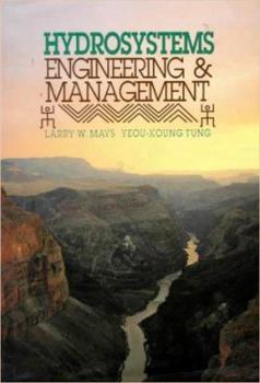 Hardcover Hydrosystems Engineering and Management Book