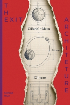 Paperback The Exit Architecture: Your Odyssey and the Space Odyssey Are Built on the Same DNA Book