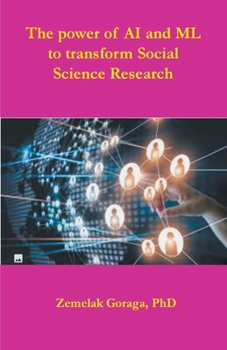 Paperback The power of AI and ML to transform Social Science Research Book