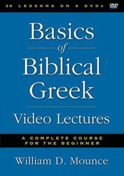 DVD Basics of Biblical Greek Video Lectures: A Complete Course for the Beginner Book