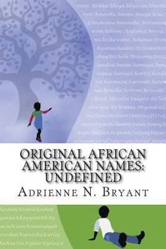 Paperback Original African American Names: Undefined Book