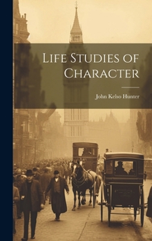 Hardcover Life Studies of Character Book