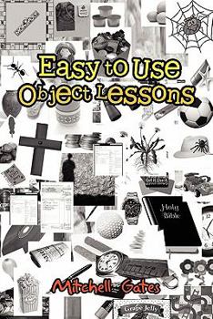 Paperback Easy to Use Object Lessons Book