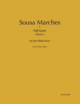 Paperback Sousa Marches in Full Score: Volume 1 Book