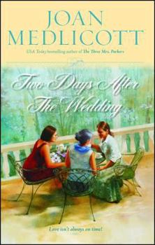 Two Days After the Wedding - Book #6 of the Ladies of Covington