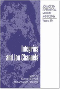 Paperback Integrins and Ion Channels: Molecular Complexes and Signaling Book