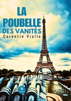 La poubelle des vanités (French Edition)