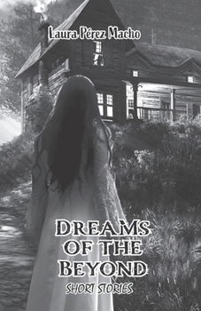 Paperback Dreams of the Beyond: Short stories Book