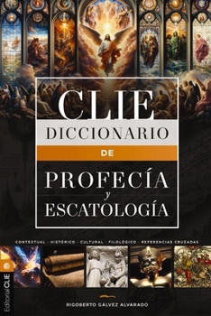 Hardcover Diccionario de Profecía Y Escatología [Spanish] Book