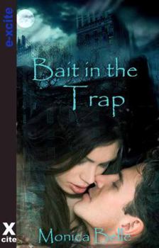 Bait in the Trap - Book #2 of the Teasing the Devil