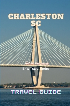 Charleston Sc Travel Guide
