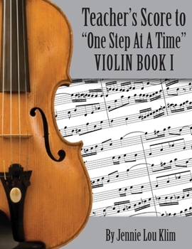 Paperback One Step At A Time: The Teacher's Score, Violin Book I Book