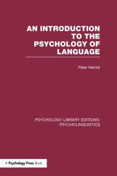 Paperback An Introduction to the Psychology of Language (PLE: Psycholinguistics) Book