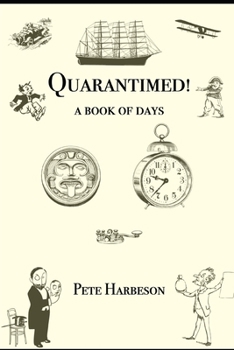 Paperback Quarantimed!: A Book of Days Book