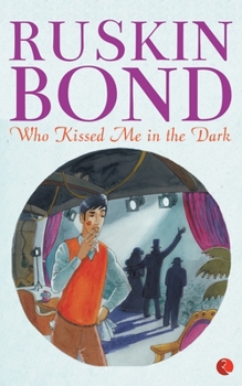 Paperback Who Kissed Me In The Dark Book