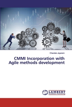 Paperback CMMI Incorporation with Agile methods development Book