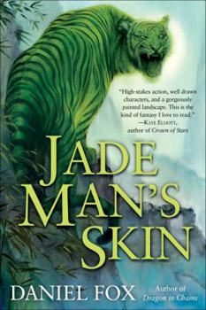 Jade Man's Skin - Book #2 of the Moshui, the Books of Stone and Water