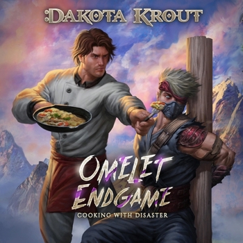 Omelet Endgame: Cooking with Disaster, Book 3