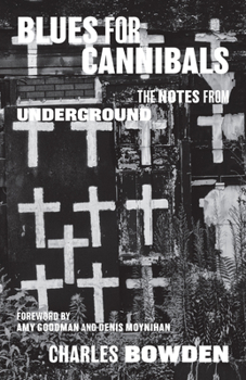 Paperback Blues for Cannibals: The Notes from Underground Book