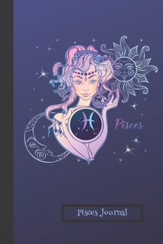 Paperback Pisces Journal: Planner and Brain Map Diary: Gift Astrology Zodiac Sun Sign Notebook Book