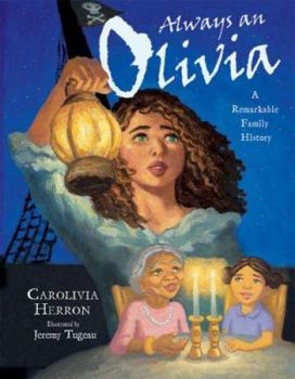 Library Binding Always an Olivia: A Remarkable Family History Book