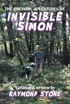Paperback The Awesome Adventures of Invisible Simon Book