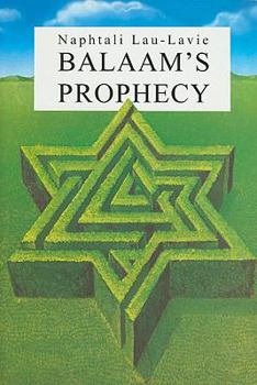 Hardcover Balaam's Prophecy: Eyewitness to History, 1939-1989 Book