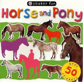 Paperback Sticker Fun: Horse and Pony Book
