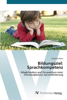 Paperback Bildungsziel: Sprachkompetenz [German] Book