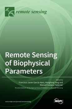 Hardcover Remote Sensing of Biophysical Parameters Book