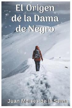 Paperback El Origen De La Dama De Negro [Spanish] Book
