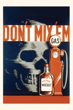 Paperback Vintage Journal Don't Mix Gas and Whiskey Book