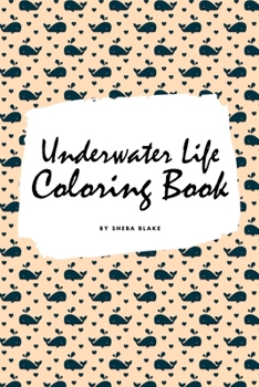 Paperback Underwater Life Coloring Book for Children (6x9 Coloring Book / Activity Book) Book