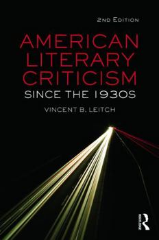 American Literary Criticism Since the 1930s