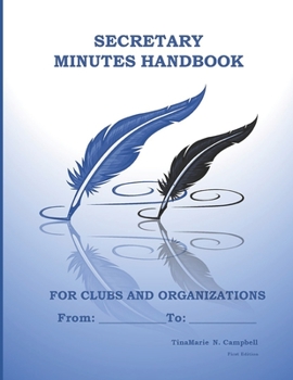 Paperback Secretary Minutes Handbook for Clubs or Organizations Book