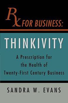 Paperback RX For Business: Thinkivity Book