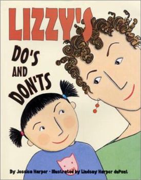 Hardcover Lizzy's Do's and Don'ts Book