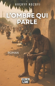 Paperback L'Ombre qui parle [French] Book