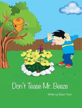 Hardcover Don't Tease Mr. Beeze Book