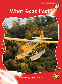 Paperback What Goes Fast? (Red Rocket ™ Readers Early Level 1) Book