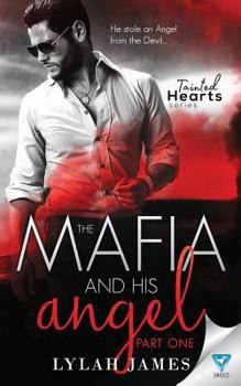 Paperback The Mafia and His Angel: Part 1 Book