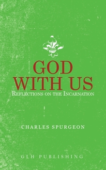 Paperback God With Us: Reflections on the Incarnation Book