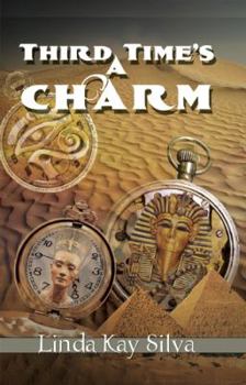 Third Time's A Charm - Book #3 of the Across Time